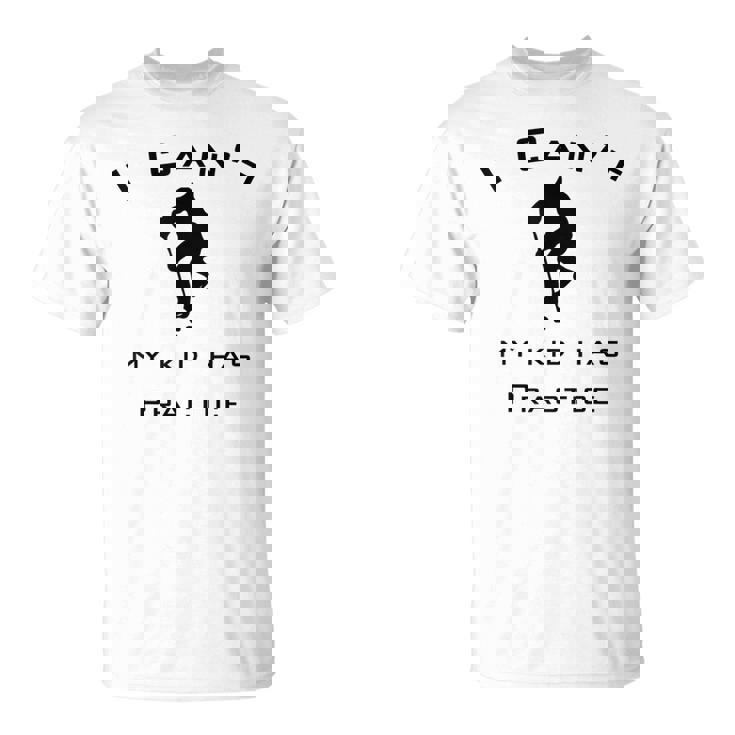 I Can't My Kid Has Hockey Practice For Busy Parents T-Shirt T-Shirt