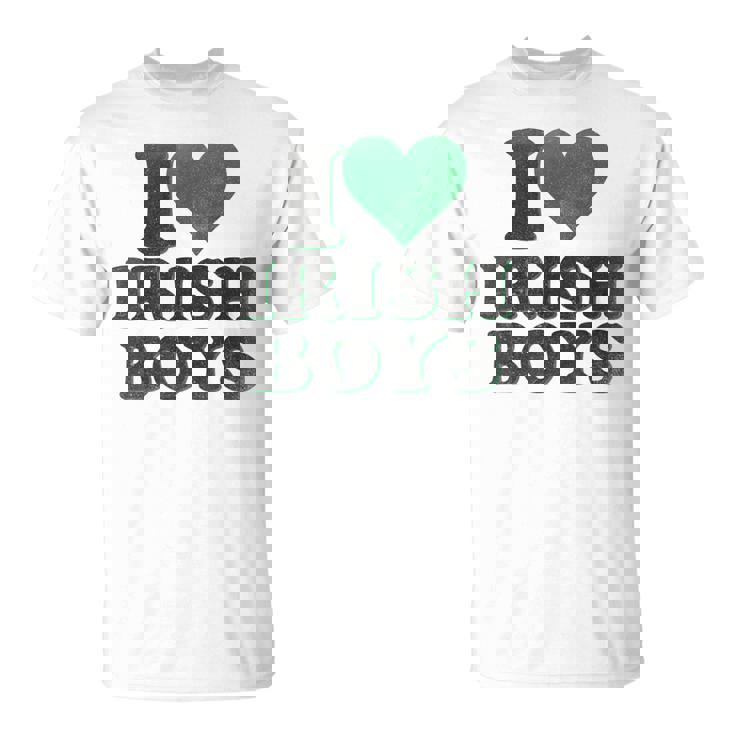 St Patrick Day I Love Irish Boys I Heart Irish Boys T-Shirt