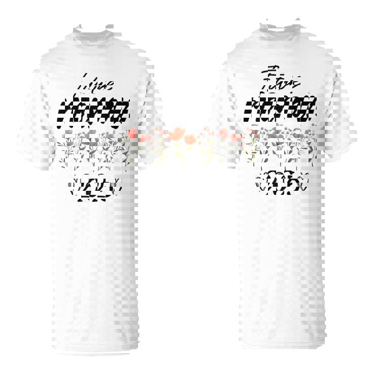 Future Maman 2025 Maman 2025 T-Shirt