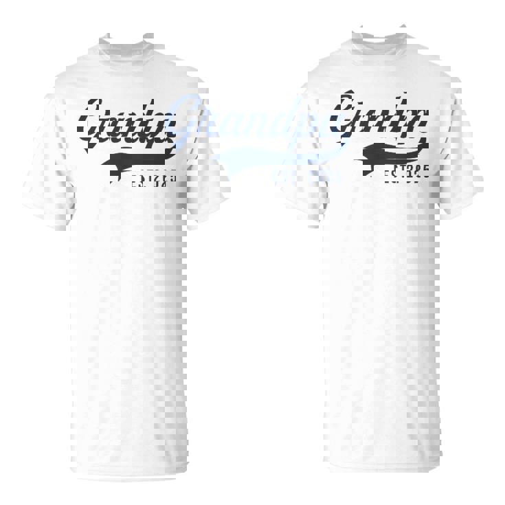 Grandpa Est 2025 Promocionado A Abuelo 2025 Nuevo Abuelo Camiseta unisex