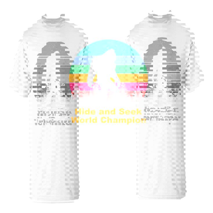 Humoristique Avec Idée Cadeau Hide And Seek T-Shirt