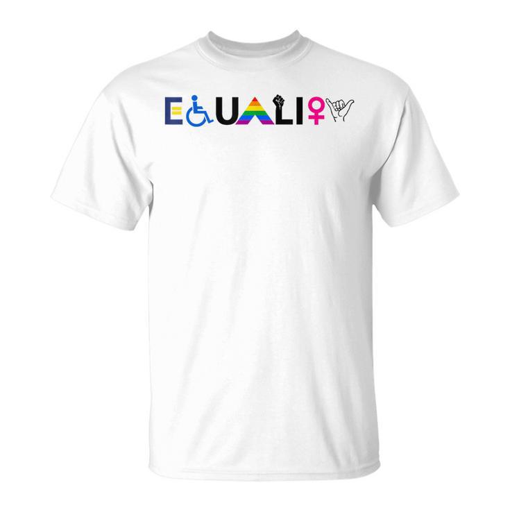 Igualdad Igualdad De Derechos Lgbtq Aliado Unity Pride Camiseta unisex