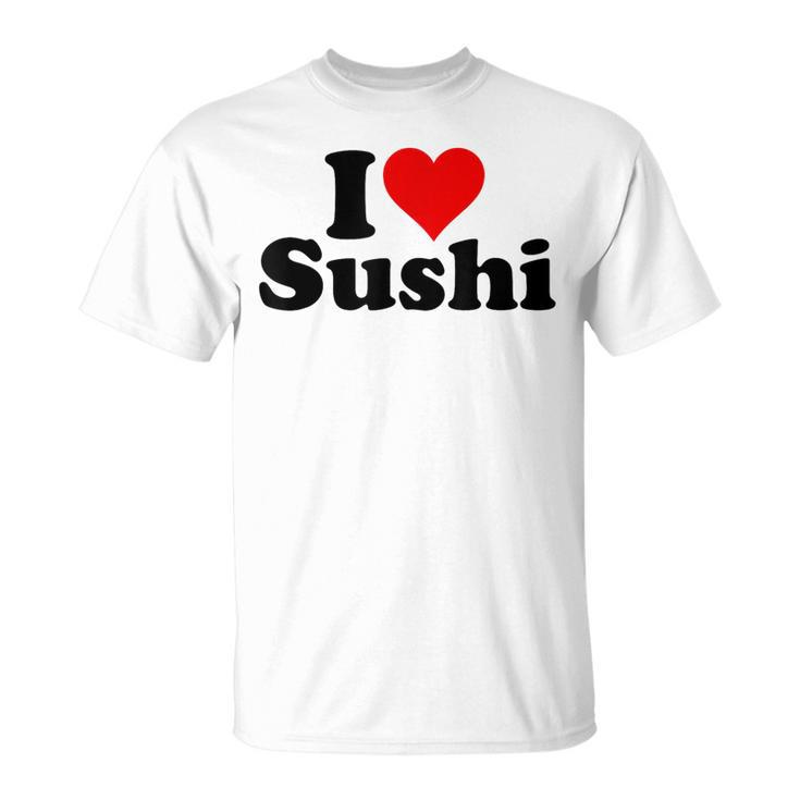 Japanese Food I Love Heart Sushi T-Shirt