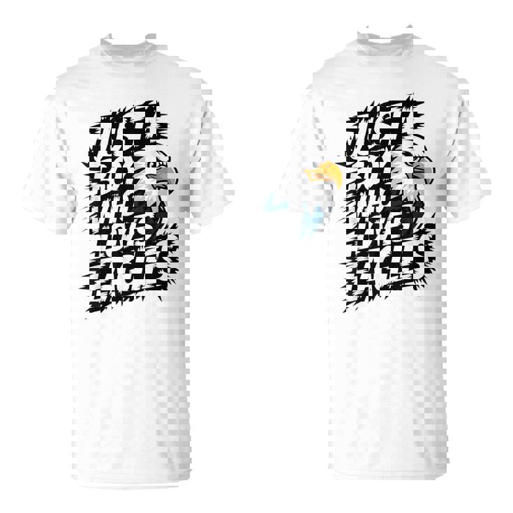 Just A Boy Who Loves Eagles Lover Boys Eagle T-Shirt