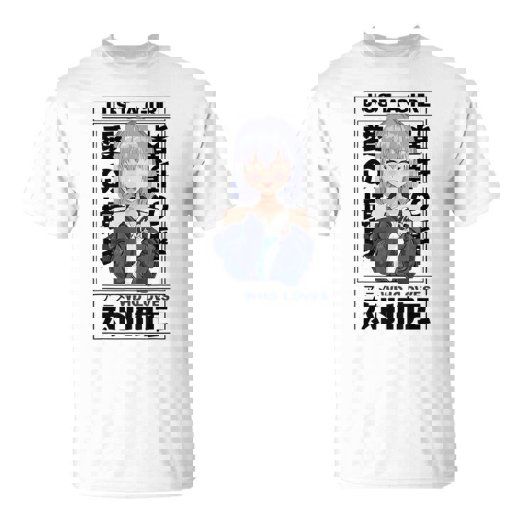 Just A Girl Who Loves Anime Japonés Manga Anime Merch Camiseta unisex
