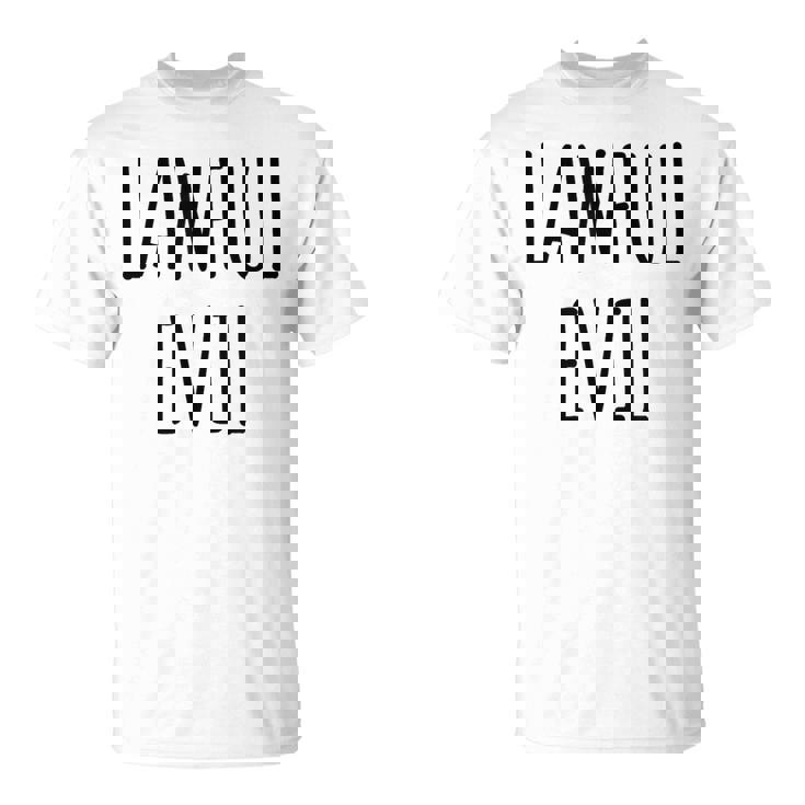 Lawful Evil Meme T-Shirt