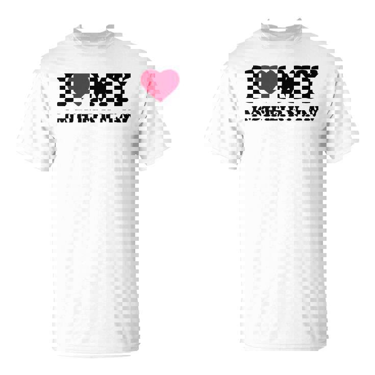 I Love Heart My Mother-In-Law T-Shirt