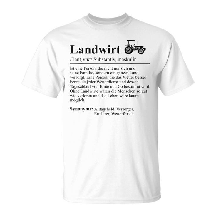 Lustiger Bauer Spruch Traktor Landwirt Lustig T-Shirt