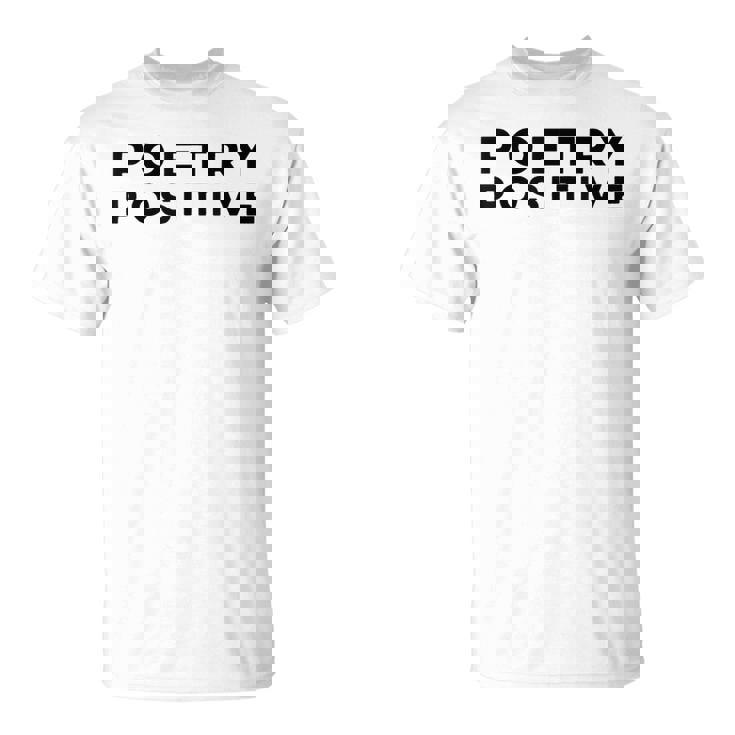 Poésie Positive T-Shirt
