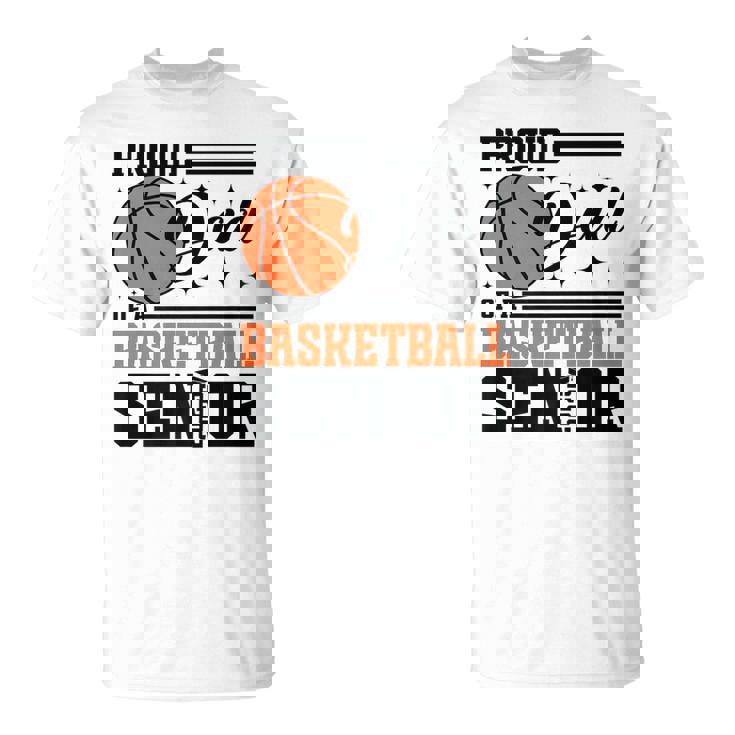 Proud Dad Of A 2025 Senior Basketball Graduate Grad 2025 Premium T-Shirt