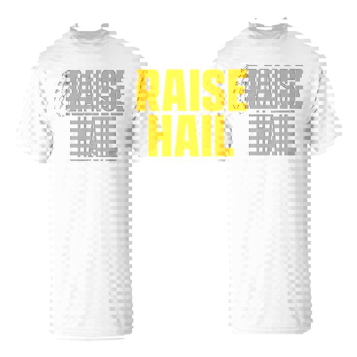 Raise Hail Washington Fan Merch T-Shirt