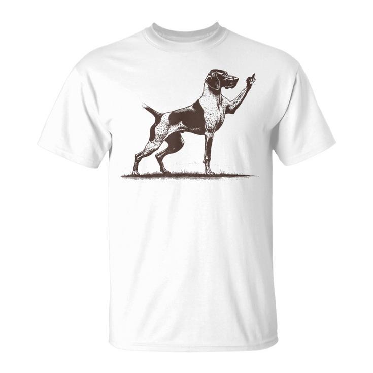 Rude Pointer Dog German Shorthair Dog T-Shirt