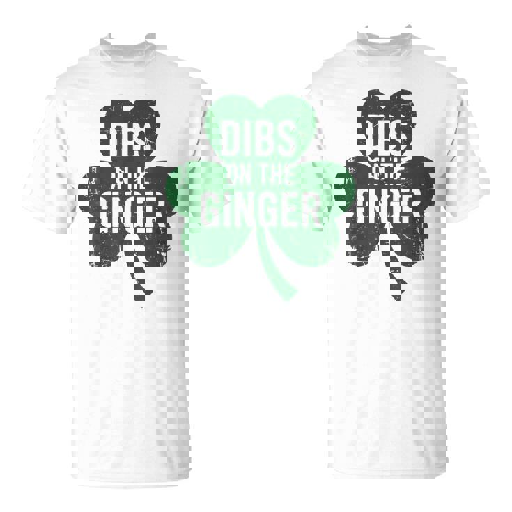 St Patrick Day Dibs On The Ginger Irish Redhead T-Shirt