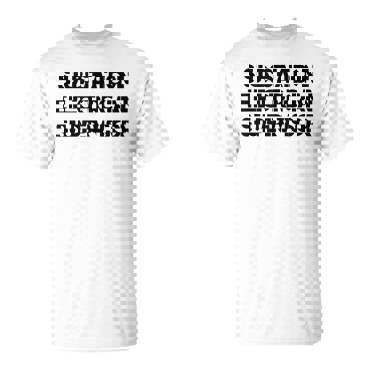 Substation Electrician Supervisor Tank Top T-Shirt