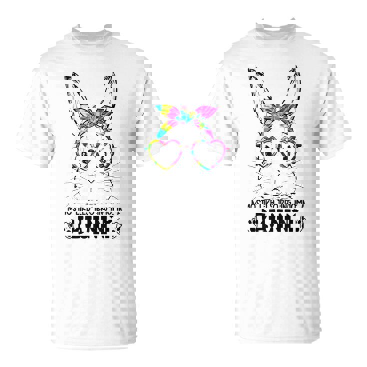 Tie-Dye Bunny Face Girls Most Likely To Bring Home A Bunny T-Shirt