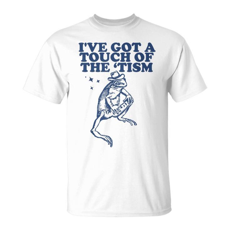 Vintage I've Got A Touch Of The Tism Retro Frog Meme T-Shirt