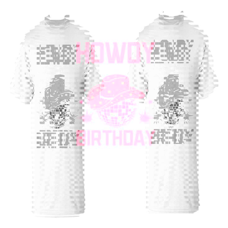 Western Howdy Its My Birthday Disco Cowgirl T-Shirt