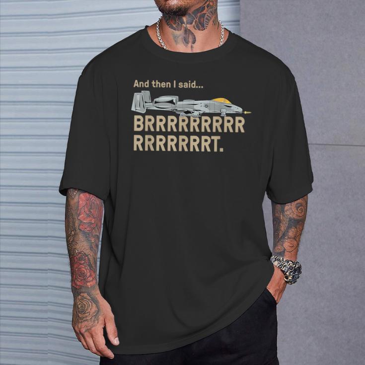 A10 Thunderbolt Warthog Brrrrt Attack Jet T-Shirt Geschenke für Ihn