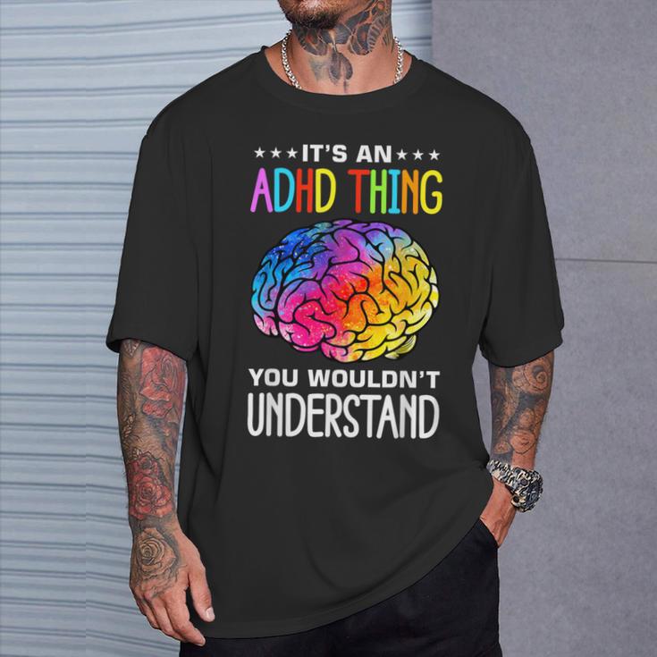 Adhd Humour And Awareness T-Shirt Geschenke für Ihn