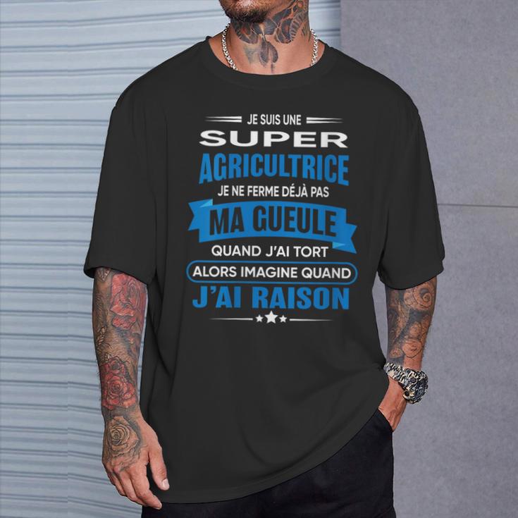 Agricultrice Je Ferme Pas Ma Gueule Cadeau Agricultrice T-Shirt Cadeaux pour lui