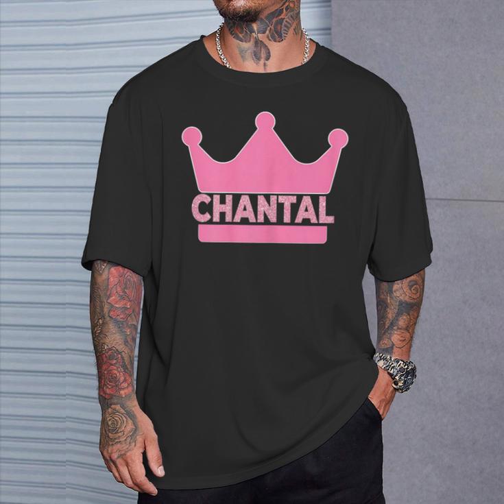 Chantal Name First Name Crown Pink Princess Jga T-Shirt Geschenke für Ihn