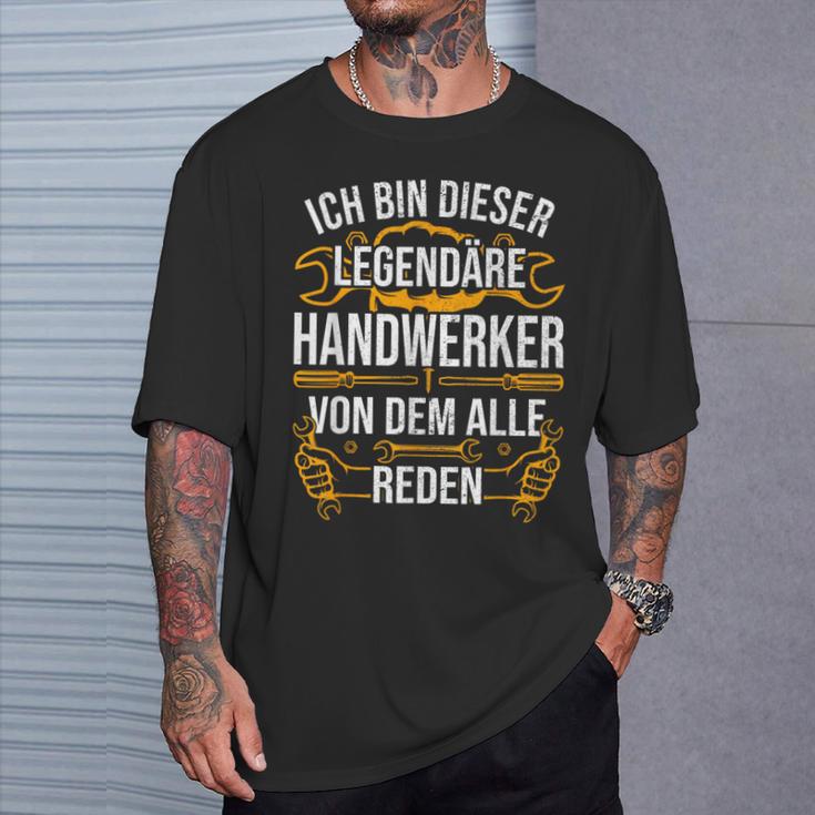 Craftsman Ich Bin Dieser Legendäre Handwerker Man T-Shirt Geschenke für Ihn