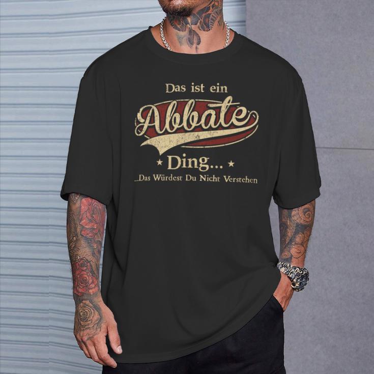 Das Ist Ein Abbate Ding Das Würdest Du Nicht Verstehen Abbate Name T-Shirt Geschenke für Ihn