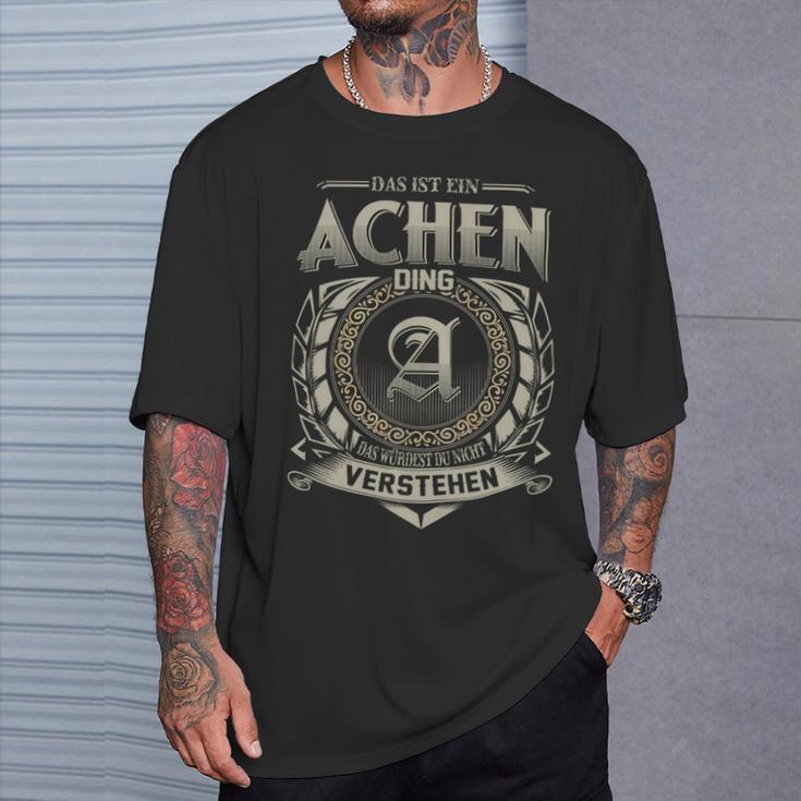 Das Ist Ein Achen Ding Achen Name T-Shirt Geschenke für Ihn