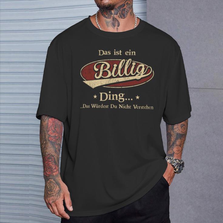 Das Ist Ein Billig Ding Das Würdest Du Nicht Verstehen Billig Name T-Shirt Geschenke für Ihn