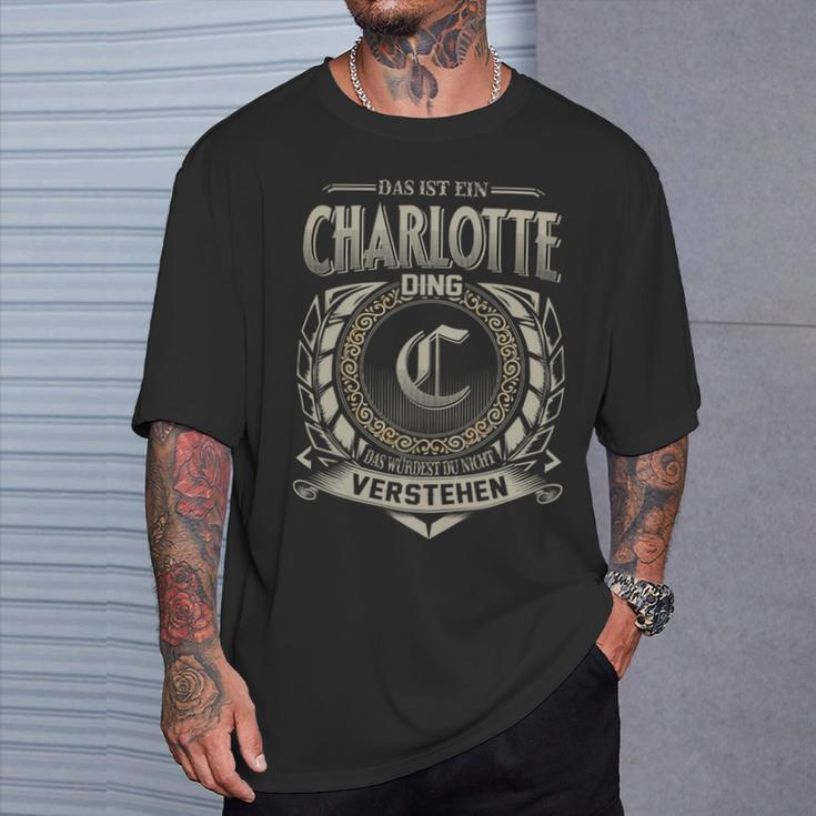 Das Ist Ein Charlotte Ding Charlotte Name T-Shirt Geschenke für Ihn