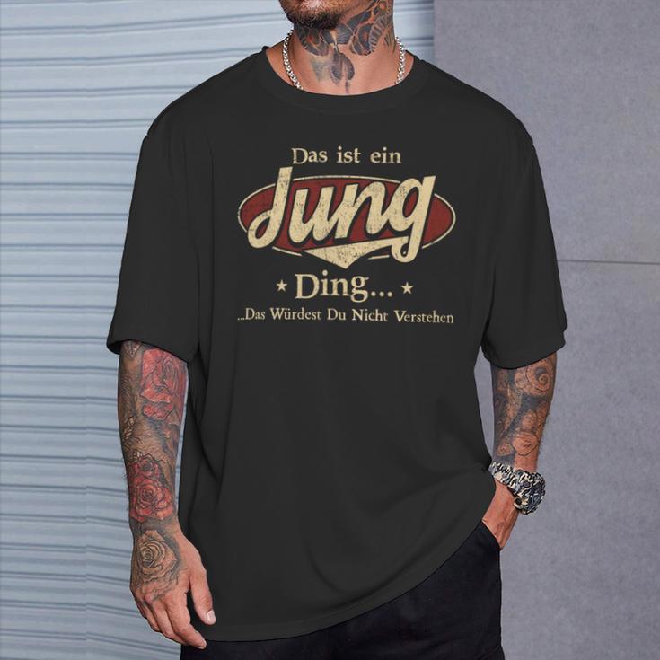 Das Ist Ein Jung Ding Das Würdest Du Nicht Verstehen Jung Name T-Shirt Geschenke für Ihn