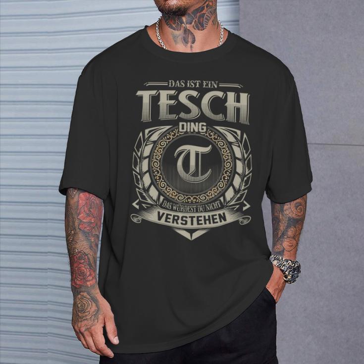 Das Ist Ein Tesch Ding Tesch Name T-Shirt Geschenke für Ihn