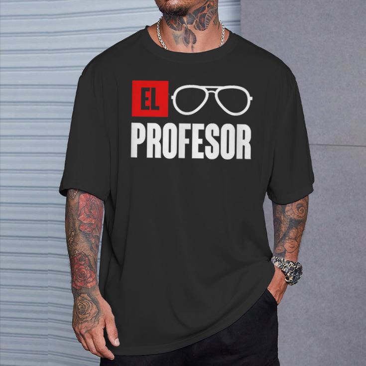 El Professor Money Costume Work Glasses Teacher's T-Shirt Geschenke für Ihn