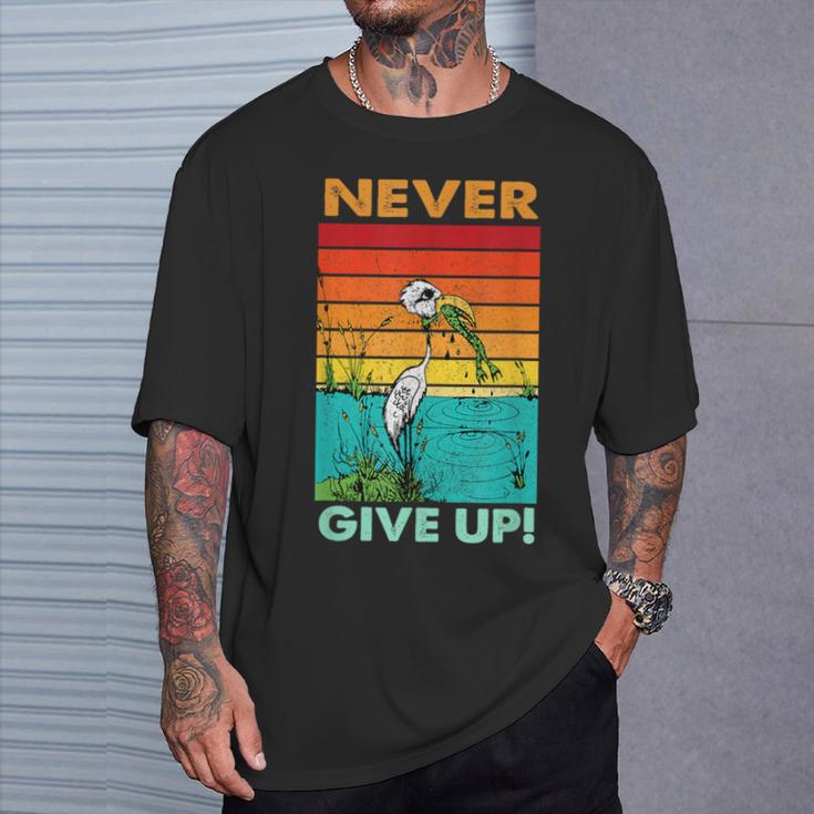 Never Ever Give Up Motivational T-Shirt Geschenke für Ihn