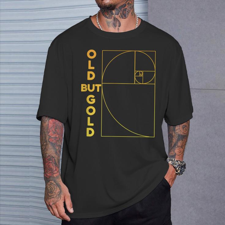 Fibonacci Old But Gold T-Shirt Geschenke für Ihn