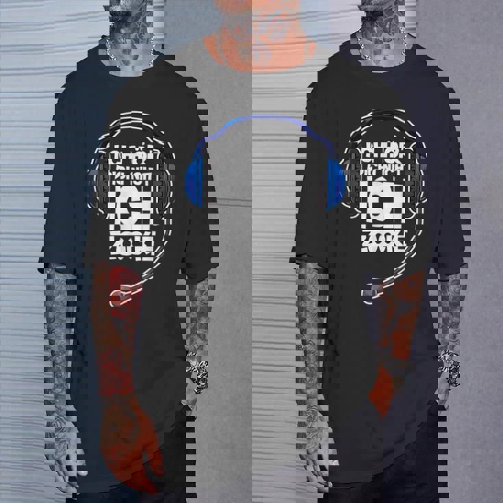 Gaming Ich Hör' Dich Nicht Ich Zocke Ich Hör T-Shirt Geschenke für Ihn