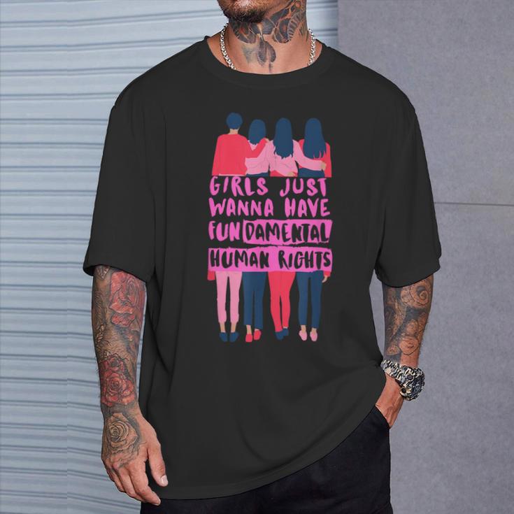 Girls Just Wanna Have Fundamental Human Rights Feminist T-Shirt Geschenke für Ihn