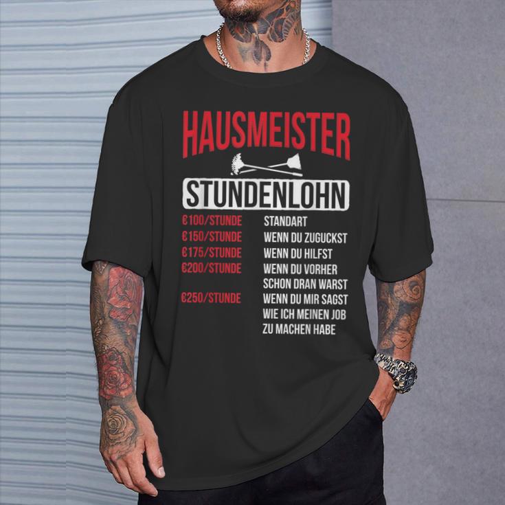 Hausmeister Hourly Wage Haustechnik Janitory T-Shirt Geschenke für Ihn