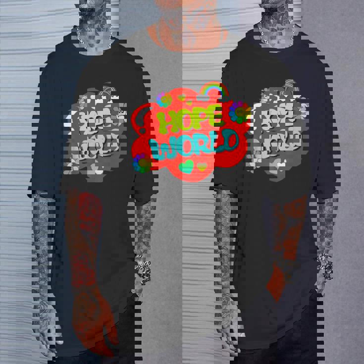 Hope World Colorful T-Shirt Gifts for Him Hope World Colorful T-Shirt Gifts for Him