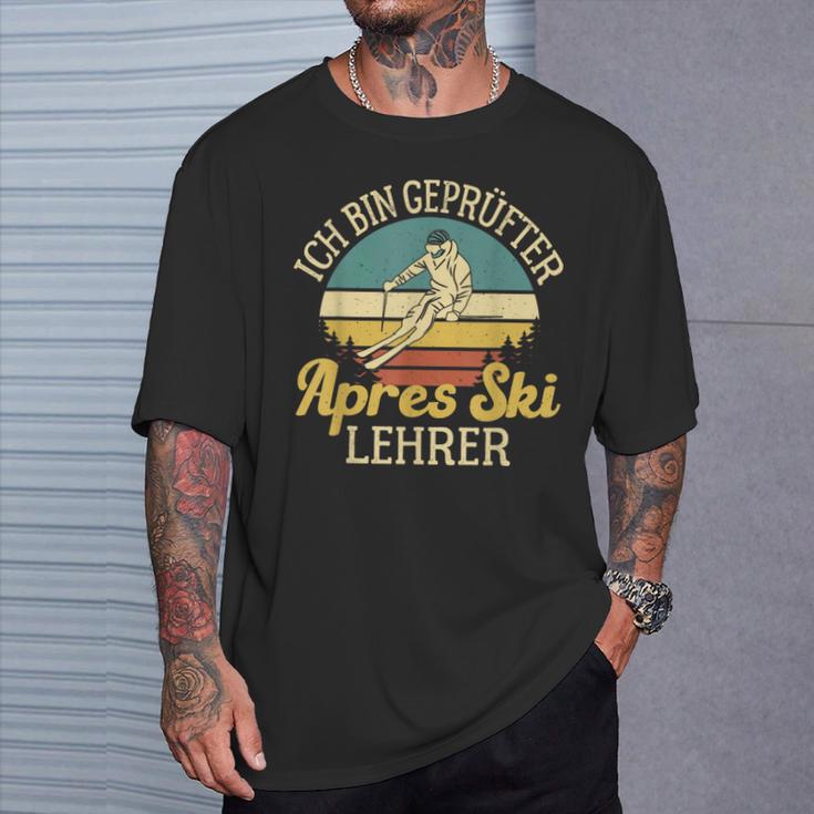 Ich Bin Geprüfter Apres Ski Teacher Huts Party Skiing T-Shirt Geschenke für Ihn