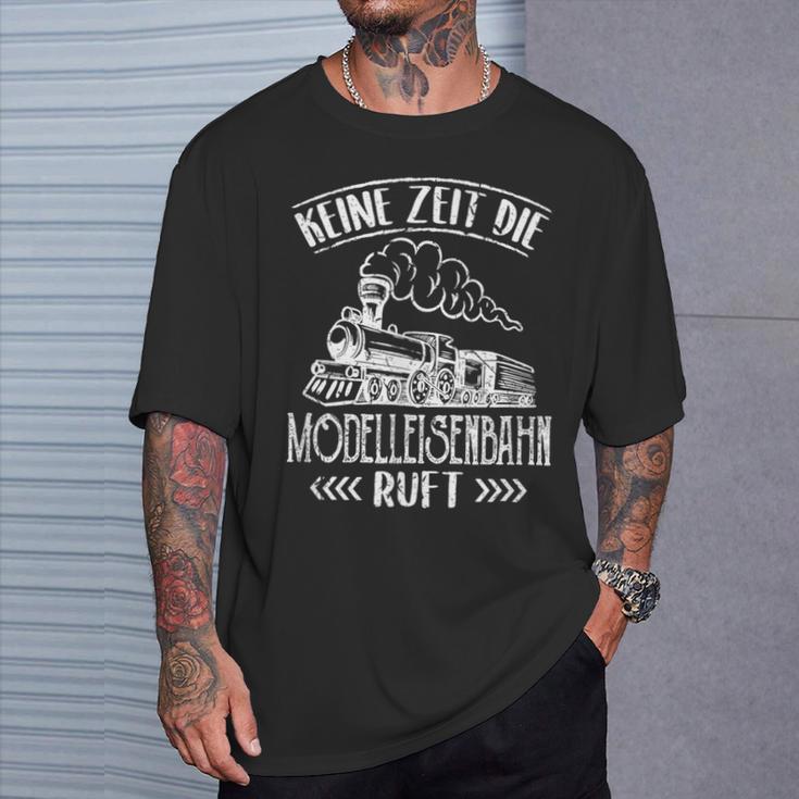 Keine Zeit Die Modellahnahn Rahn Ruft Trag Locomotive T-Shirt Geschenke für Ihn