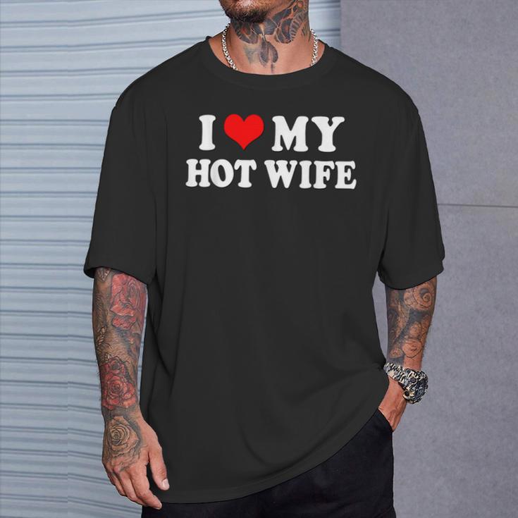 I Love My Hot Wife I My Heart Hot Wife Matching Set T-Shirt Geschenke für Ihn