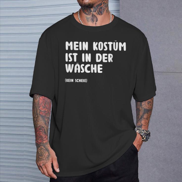 Mein Kostüm Ist In Der Wäsch Fancy Dress T-Shirt Geschenke für Ihn