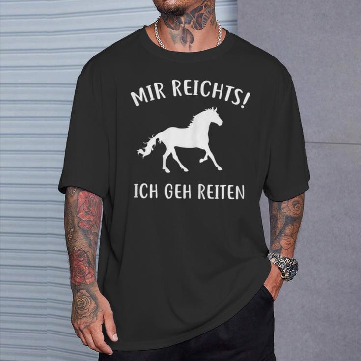 Mir Reichts Ich Geh Reiten Horse Lovers T-Shirt Geschenke für Ihn