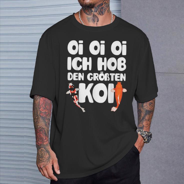 Oi Oi Oi I Hob Den Biggest Koi Fish Koi T-Shirt Geschenke für Ihn