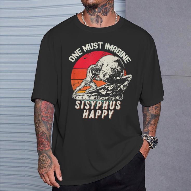 One Must Imagine Sisyphus Happy Cool Sisyphus Meme T-Shirt Geschenke für Ihn