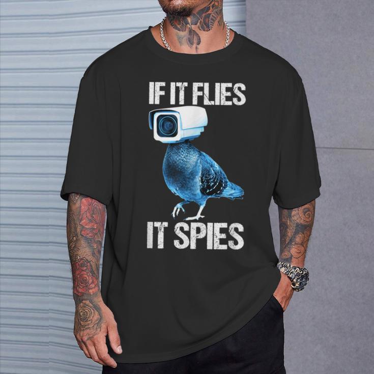 Pigeons Aren't Real If It Flies It Spies T-Shirt Geschenke für Ihn