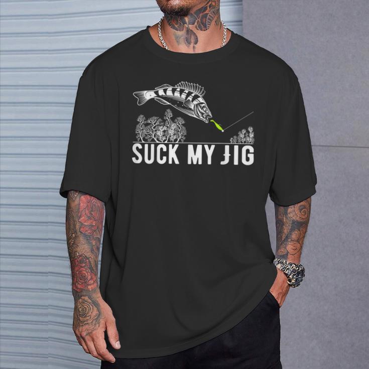 Predatory Fish Angler Suck My Jig Saying T-Shirt Geschenke für Ihn