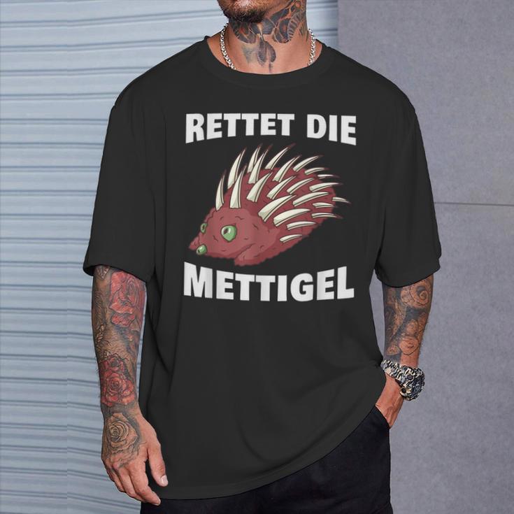 Rettet Die Mettigel Mettbrötchen Minced Meat Minced Meat Peter Mett T-Shirt Geschenke für Ihn