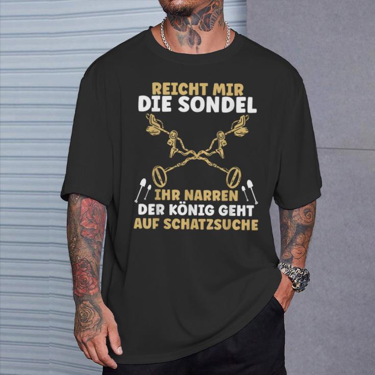 Sondel King Metal Detector Probe Sundler S T-Shirt Geschenke für Ihn